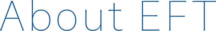 About EFT